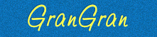 visit GranGran's webhome